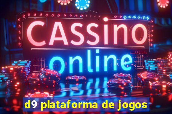 d9 plataforma de jogos